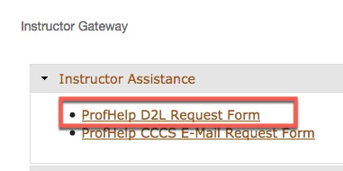 Portal Instructor Gateway ProfHelp D2L Request